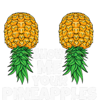 Show Me Your Pineapples Swinger Upside Down Pineapple Men T-Shirt