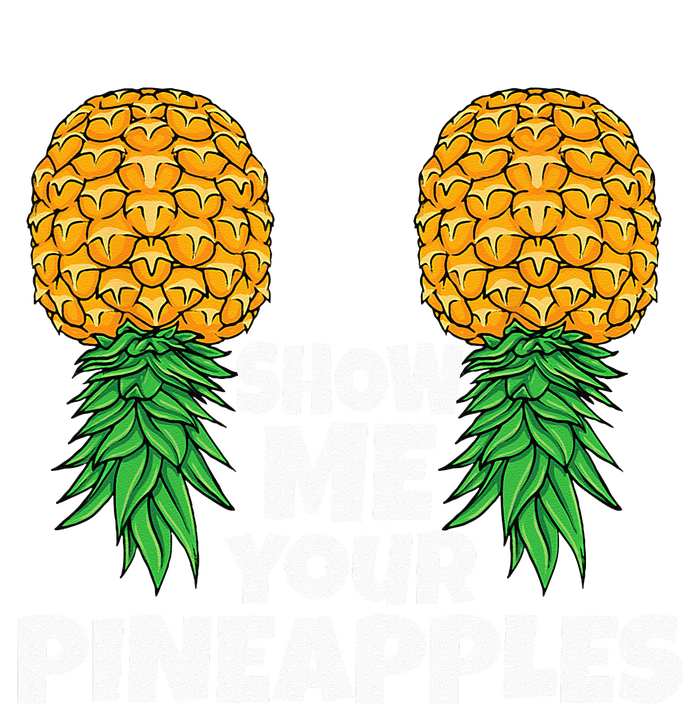 Show Me Your Pineapples Swinger Upside Down Pineapple Men T-Shirt