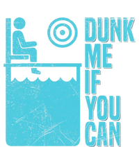 Dunk Me If You Can Design For A Dunking Booth Fan Women's T-Shirt