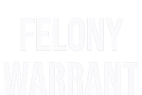 Felony Warrant Womens California Wash Sweatshirt