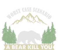 Go Outside Worst Case Scenario A Bear Kills You Camping Legacy Cool Fit Booney Bucket Hat