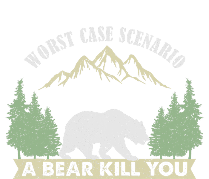 Go Outside Worst Case Scenario A Bear Kills You Camping Legacy Cool Fit Booney Bucket Hat