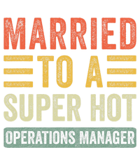 Married To A Super Hot Operations Manager Funny Husband Wife Tank Top