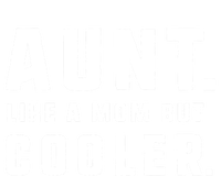 Aunt Funny Gift From Niece Aunt Like A Mom But Cooler Gift Toddler Hoodie