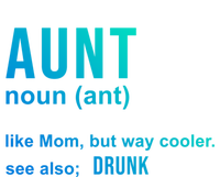 Aunt Like A Mom But Way Cooler Funny Auntie Funny Gift / Joke Gag Gift Coaster