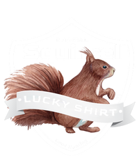 Squirrel Hunter Lucky Gift For Squirrel Hunting Funny Gift Tall Hoodie