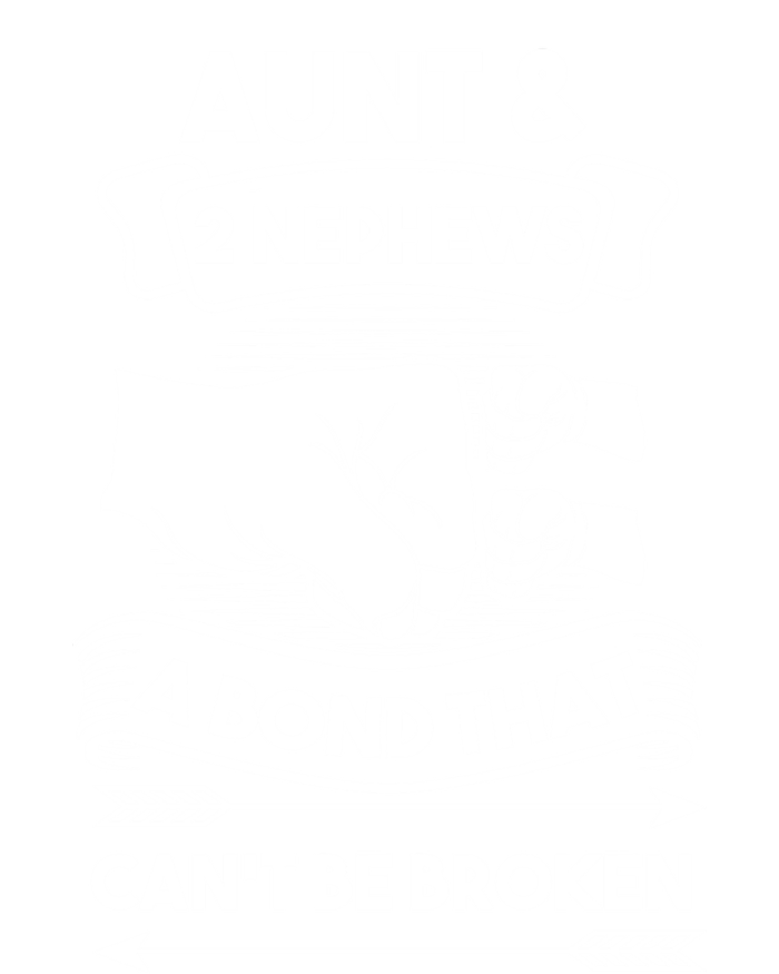 Aunt And 2 Nephews A Bond That Cant Be Broken Aunts Nieces Gift Tall T-Shirt