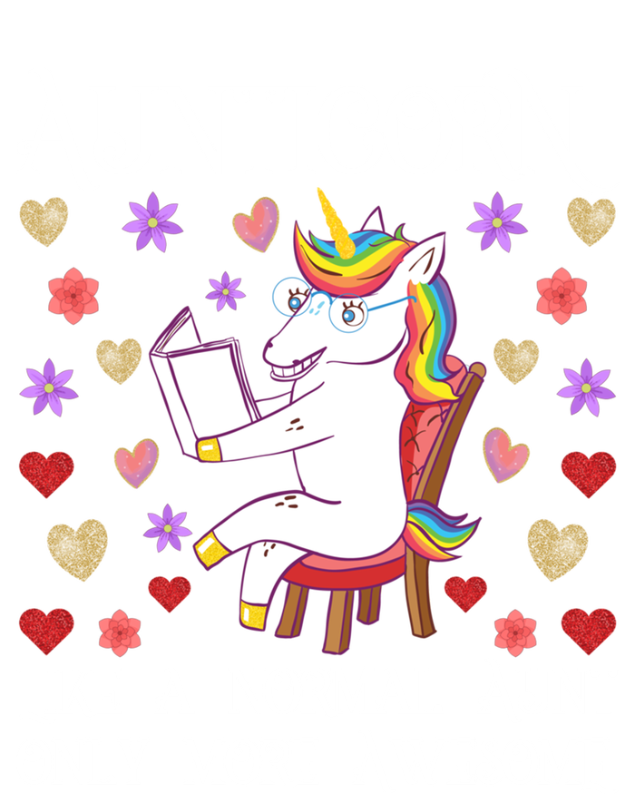 Aunticorn Like A Normal Aunt But More Awesome Funny Gift T-Shirt