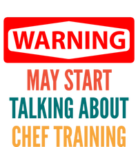 Warning May Start Talking About Chef Training Gift T-Shirt