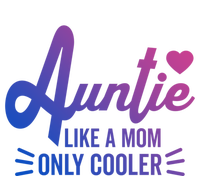 Auntie Like A Mom But Cooler Funny Aunt From Niece Gift Tie-Dye T-Shirt