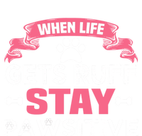 When Life Gets Ruff Stay Pawsitive Gift Striped Beanie with Solid Band