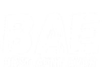 Bae Best Auntie Ever Family Aunt Love Gift T-Shirt