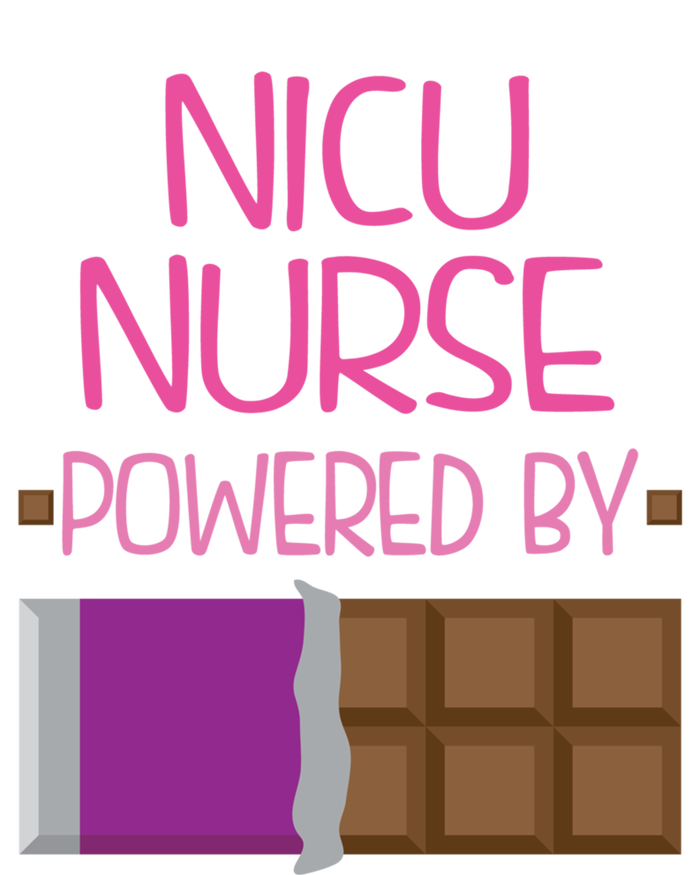 Nicu Nurse Funny Powered By Chocolate Gift Funny Gift T-Shirt