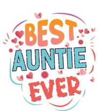 Best Auntie Ever Grandma Mothers Day Christmas Auntie Funny Gift T-Shirt