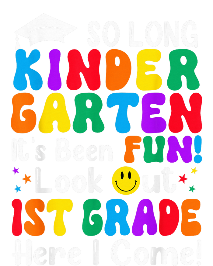 So Long Kindergarten 1st Grade Here I Come Back To School T-Shirt