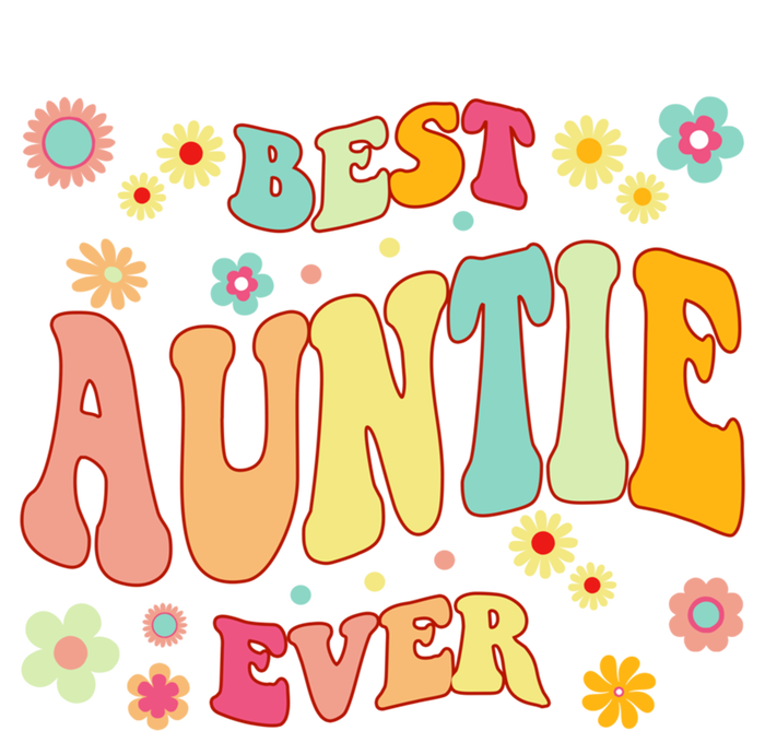 Retro Groovy Best Auntie Ever Mothers Day Funny Gift T-Shirt