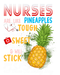 Nurses Are Like Pineapples Funny Nursing Gift Ladies Essential Tank