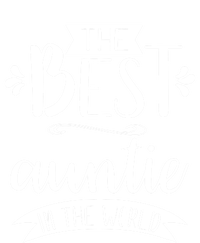 The Best Auntie In The World Best Auntie Ever Graphic Gift T-Shirt