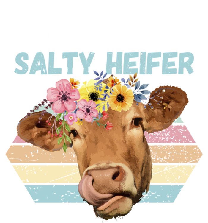 Vintage Farm Humour Dont Be A Salty Heifer Gift Idea Gift T-Shirt