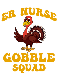 Er Nurse Turkey Gobble Squad Thanksgiving Gift T-Shirt