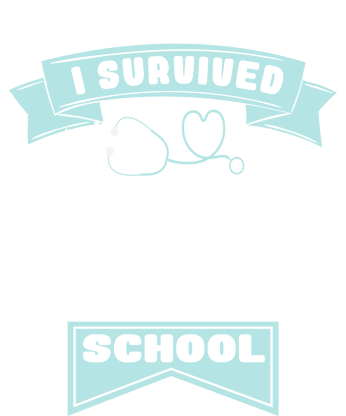 I Survived Nursing School Nursing Medical Nurse Gift T-Shirt