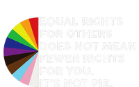 Equal Rights For Others Does Not Mean Fewer Rights For You T-Shirt