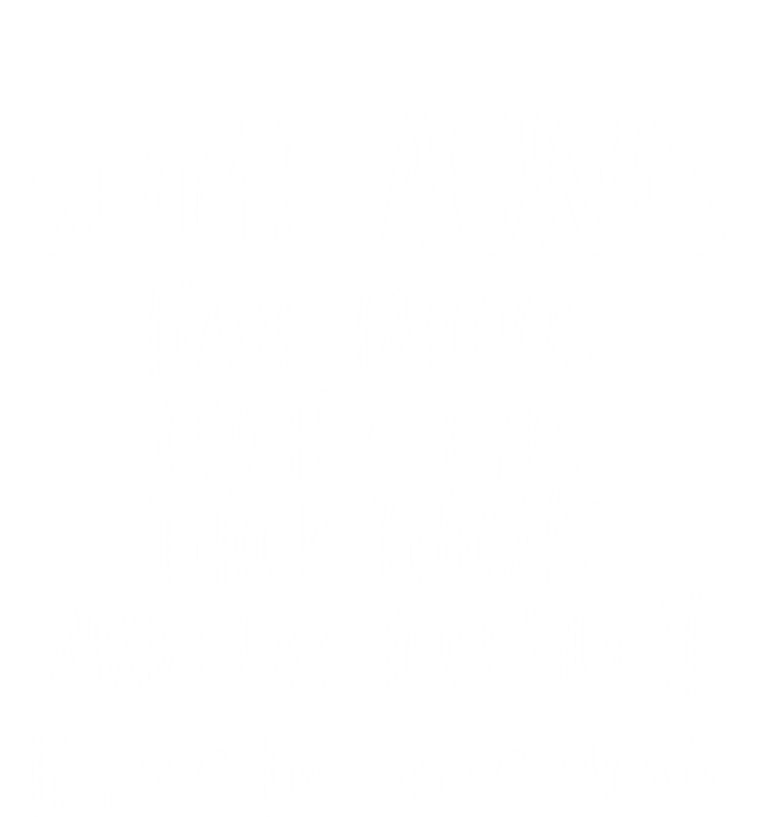 Wo Some Aunts Cuss Too Much Aunt Funny Auntie Great Gift Softstyle Adult Sport Polo