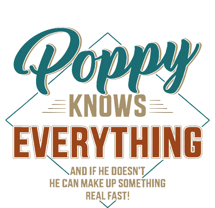 Funny Poppy Knows Everything For Grandpa And Fathers Day Womens Funnel Neck Pullover Hood