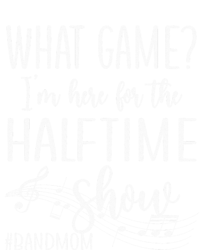 Here For The Halftime Marching Band Mom T-Shirt