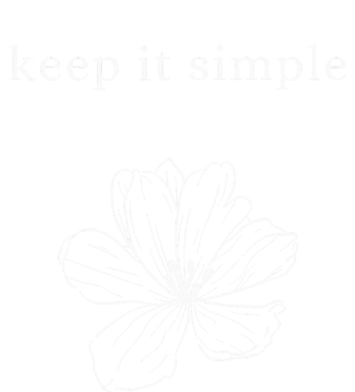 Keep It Simple Flower Womens T-Shirt