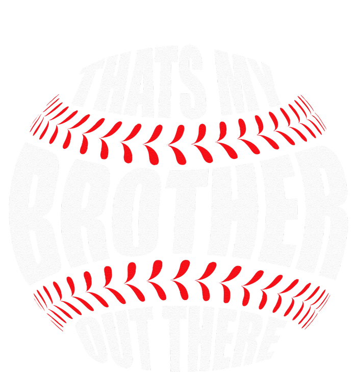 Thats My Brother Out There Baseball Sister Of Player Cute Sustainable Knit Beanie