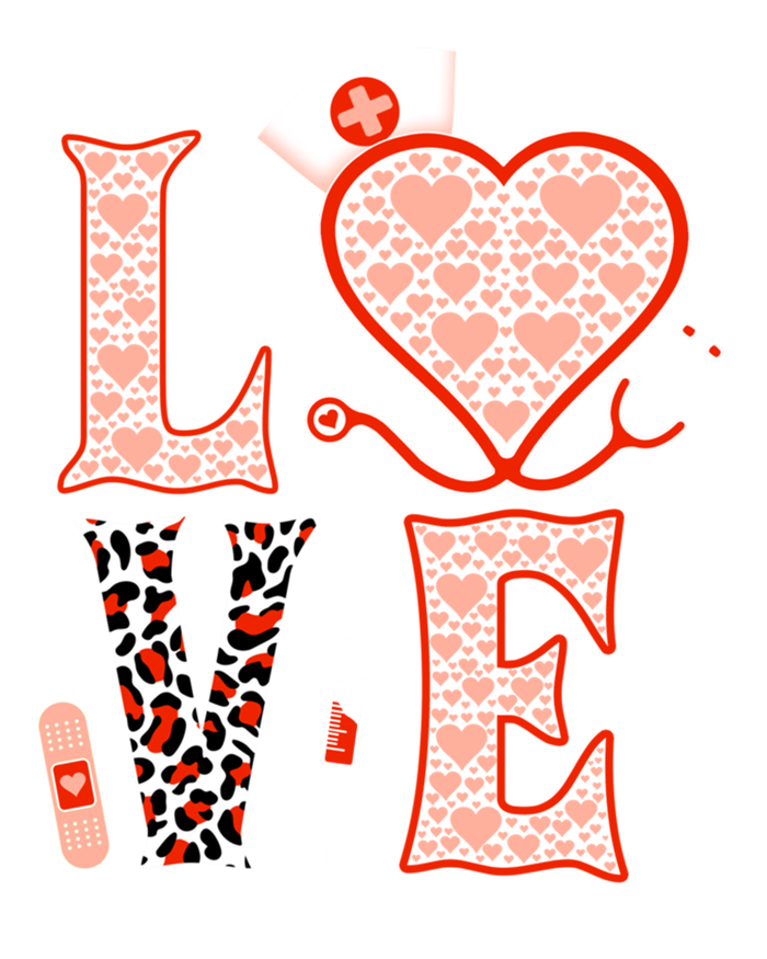 Love Stethoscope Heart Leopard Nurse Case Ger For Nurses Funny Gift T-Shirt