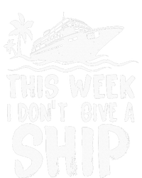 This Week I Don´t Give A Ship Cruise Trip Vacation Funny Bella+Canvas Jersey Crop Tee