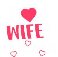 Mom Wife Caregiver Medicine Nurse Gift Premium T-Shirt