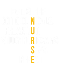 Funny Eat Sleep Go To Clinicals Nurse Life Nursing School Gift T-Shirt