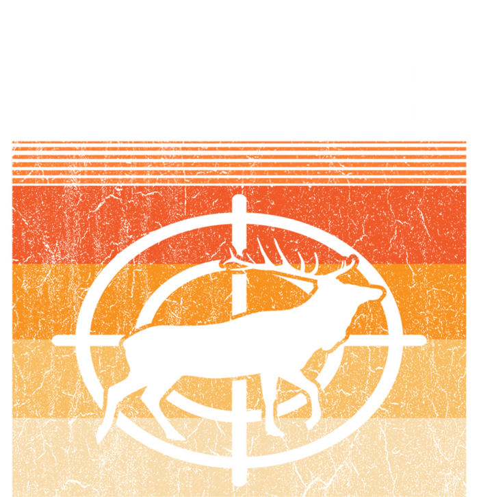 Eat More Fast Food Deer Hunting Funny Hunting Lover Gift T-Shirt