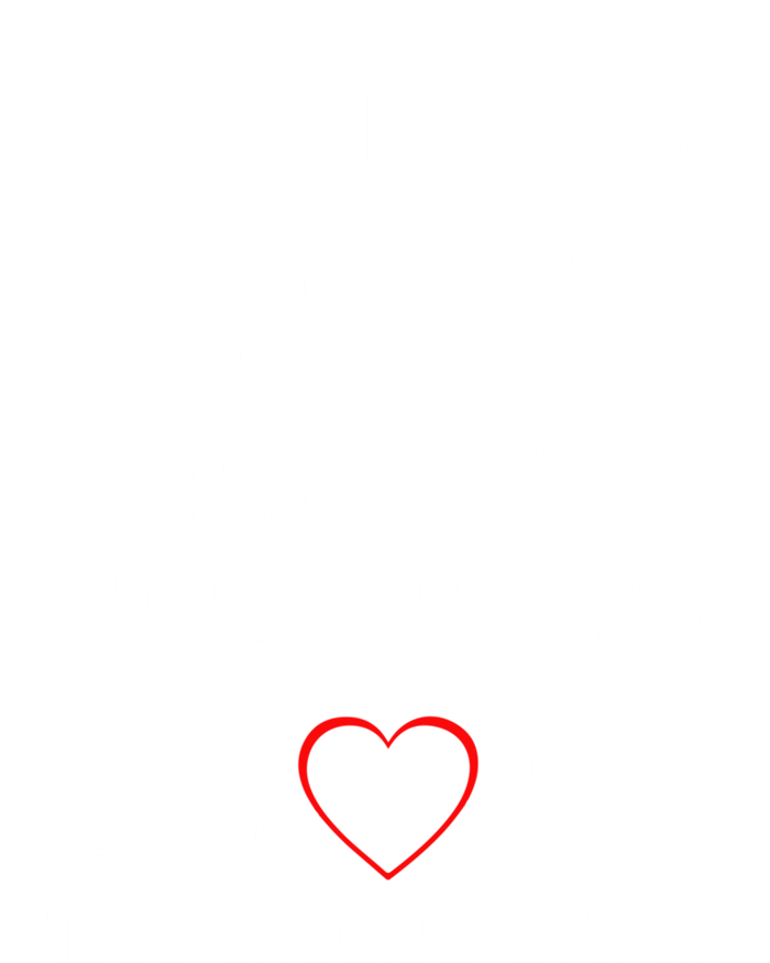 Nurse Have Tattoos Pretty Eyes Thick Thighs Funny Nursing Funny Gift T-Shirt