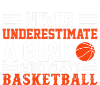 Basketball Never Underestimate A Girl Who Plays Basketball Cool Comfort Performance Bucket Hat