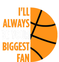 I'll Always Be Your Biggest Fan Gift for Mom Dad Basketball Cooling Performance Crew T-Shirt