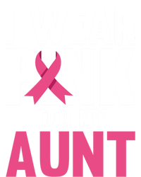 I Wear Pink For My Aunt Ribbon Breast Cancer Awareness Gift T-Shirt