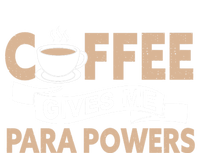 Paraprofessional Coffee Gives Me Para Powers Paraeducator Gift Canvas