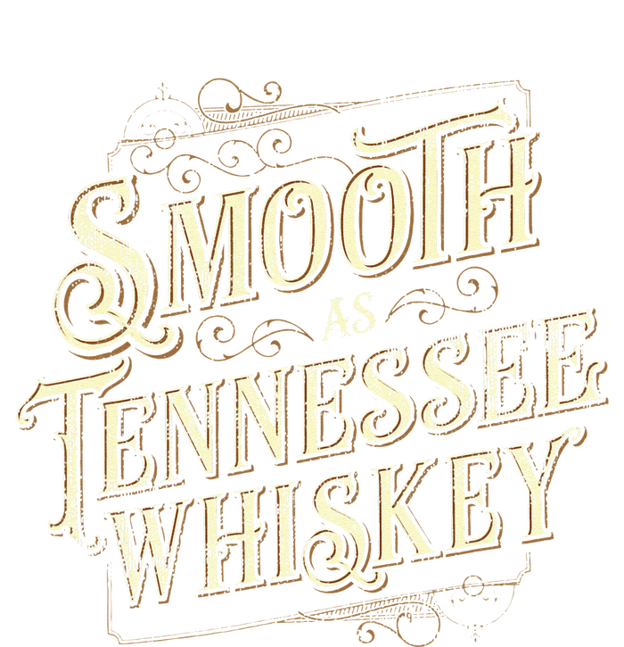 Smooth As Tennessee Whiskey Country Ladies Essential Tank