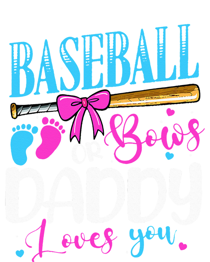 Baseball Or Bows Daddy Loves You Pink Or Blue Gender Reveal Cooling Performance Crew T-Shirt