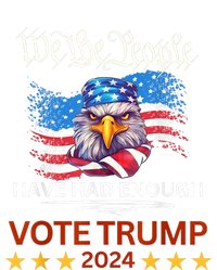 Pro Republican VOTE TRUMP 2024 We The People Have Had Enough Dry Zone Grid Polo