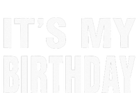 Its My Birthday Gif For Women Teen Men T-Shirt