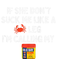 Maryland If She Dont Suck Me Like A Crab Leg Toddler Sweatshirt