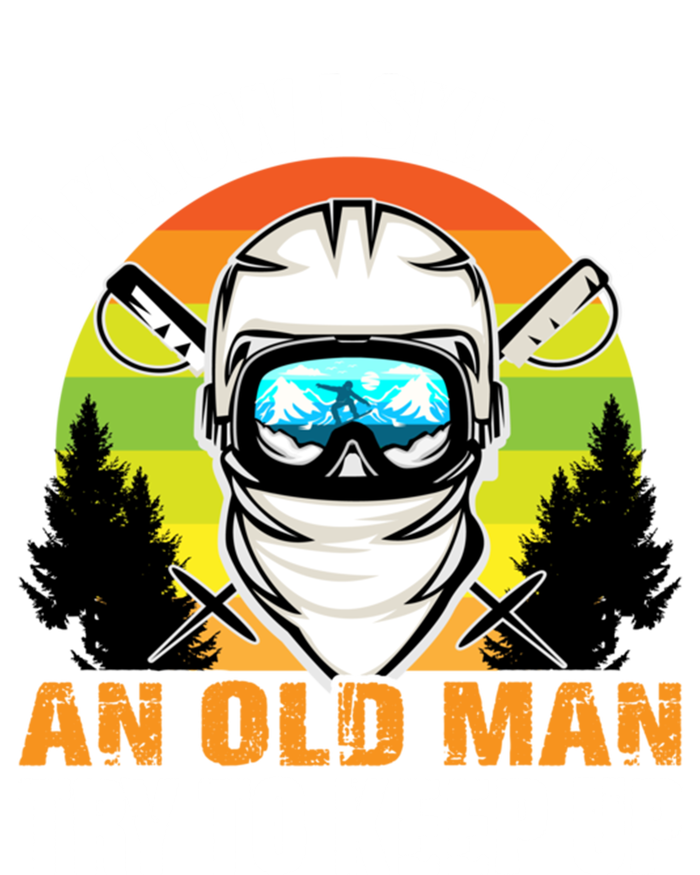 I Ski Like An Old Skiing Grandpa Father Ski Sport Gift T-Shirt