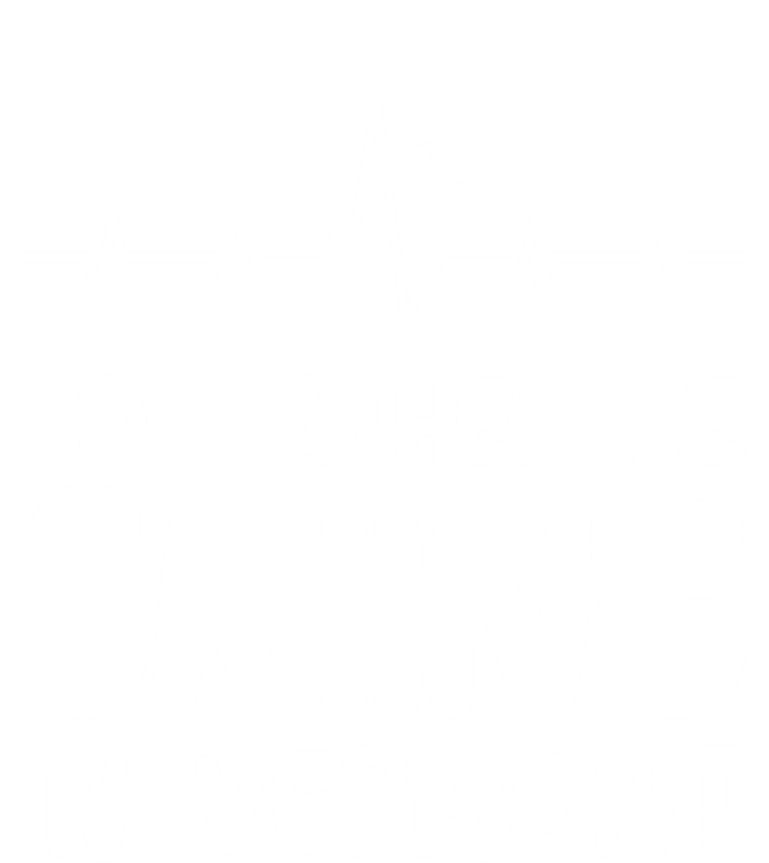 Id Rather Be Skiing In Vermont Skiing Cool Gift Toddler T-Shirt