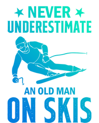 Ski Winter Skiing Never Underestimate An Old On Skis Gift T-Shirt