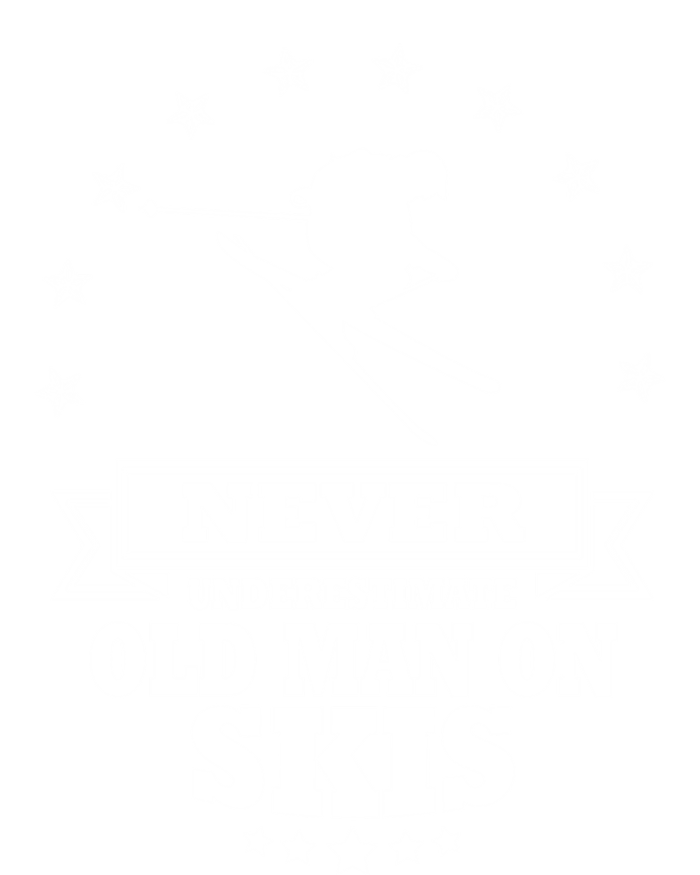 Never Underestimate An Old On Skis Cool Gift T-Shirt